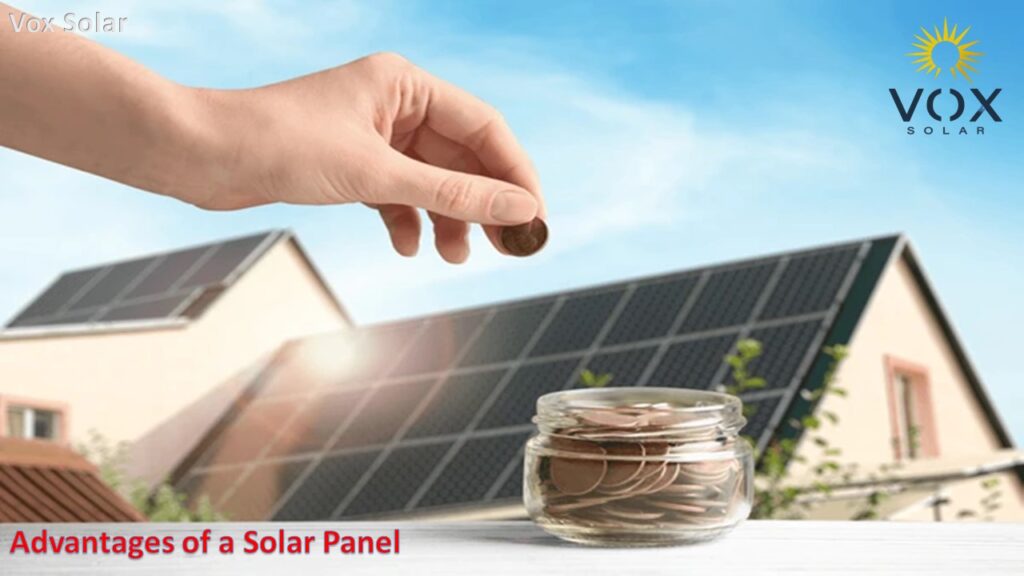 Advantages of a Solar Panel